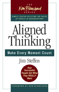 Cover image: Aligned Thinking: Make Every Moment Count 9781576753606
