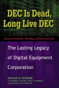 Cover image: DEC Is Dead, Long Live DEC 9781576753057