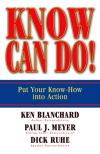 Cover image: Know Can Do!: Put Your Know-How Into Action 9781576754689