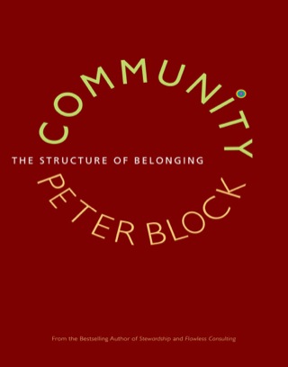 Cover image: Community: The Structure of Belonging 9781605092775