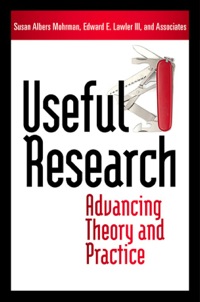 Cover image: Useful Research: Advancing Theory and Practice 1st edition 9781605096001
