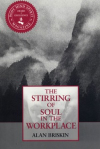 Cover image: Stirring of Soul in the Workplace 9781576750407