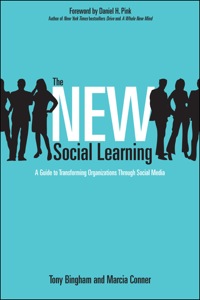 Cover image: The New Social Learning: A Guide to Transforming Organizations Through Social Media 9781605097022