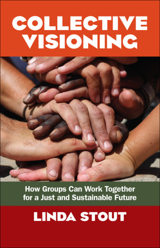 Imagen de portada: Collective Visioning 1st edition 9781605098821