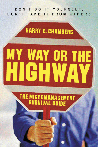 Cover image: My Way or the Highway 1st edition 9781576752968