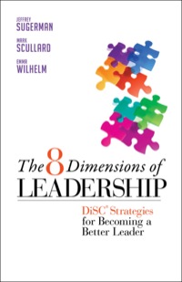 Cover image: The 8 Dimensions of Leadership: DiSC Strategies for Becoming a Better Leader 9781605099552