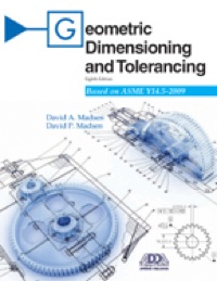 Cover image: Geometric Dimensioning and Tolerancing 8th edition 9781605252827