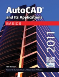 Cover image: AutoCAD and Its Applications Basics 2011 18th edition 9781605253282