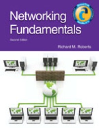 Cover image: Networking Fundamentals 2nd edition 9781605253565