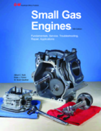 Cover image: Small Gas Engines 10th edition 9781605255477