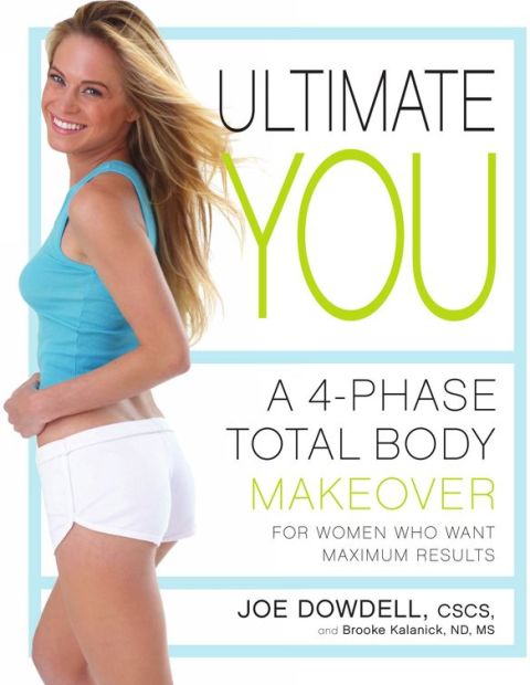 Ultimate You: A 4-Phase Total Body Makeover for Women Who Want Maximum Results - FULL INSTANT DOWNLOAD | PDF DOCX EPUB