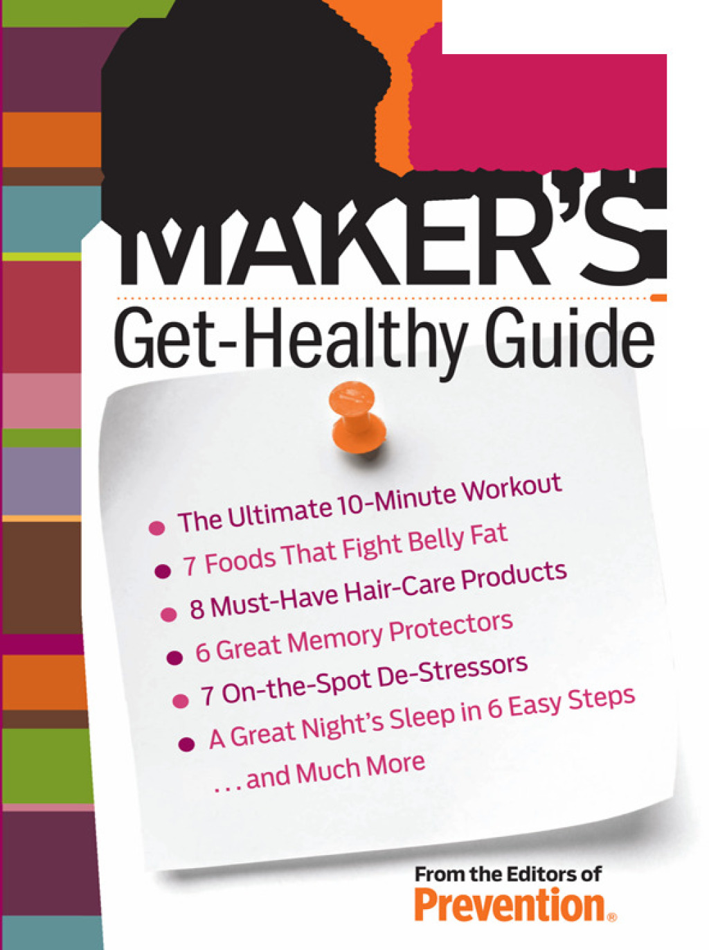 List Maker’s Get-Healthy Guide Top To-Dos for an Even Better You!