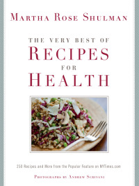 Cover image: The Very Best of Recipes for Health 9781605295732