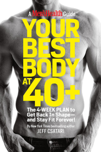 Cover image: Your Best Body at 40+ 9781605294582