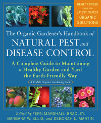 Cover image: The Organic Gardener's Handbook of Natural Pest and Disease Control 9781605296777