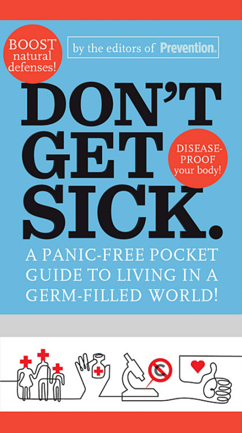 Don't Get Sick.: A Panic-Free Pocket Guide to Living in a Germ-Filled World - FULL INSTANT DOWNLOAD | PDF DOCX EPUB