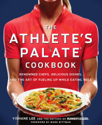 Cover image: The Athlete's Palate Cookbook 9781605295787