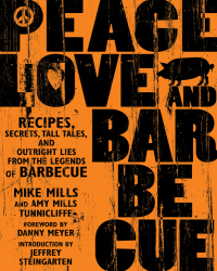 Cover image: Peace, Love & Barbecue 9781594861093