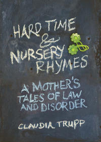 Cover image: Hard Time & Nursery Rhymes 9781594868245