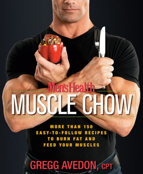 Men's Health Muscle Chow: More Than 150 Easy-to-Follow Recipes to Burn Fat and Feed Your Muscles : A Cookbook - FULL INSTANT DOWNLOAD | PDF DOCX EPUB