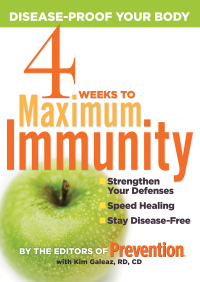 Cover image: 4 Weeks to Maximum Immunity 9781594867118