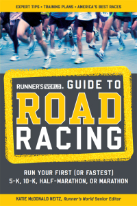 Cover image: Runner's World Guide to Road Racing 9781594867439