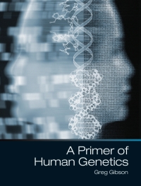 Cover image: A Primer of Human Genetics 9781605353135