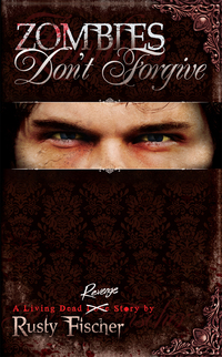 Imagen de portada: Zombies Don't Forgive 9781605426365