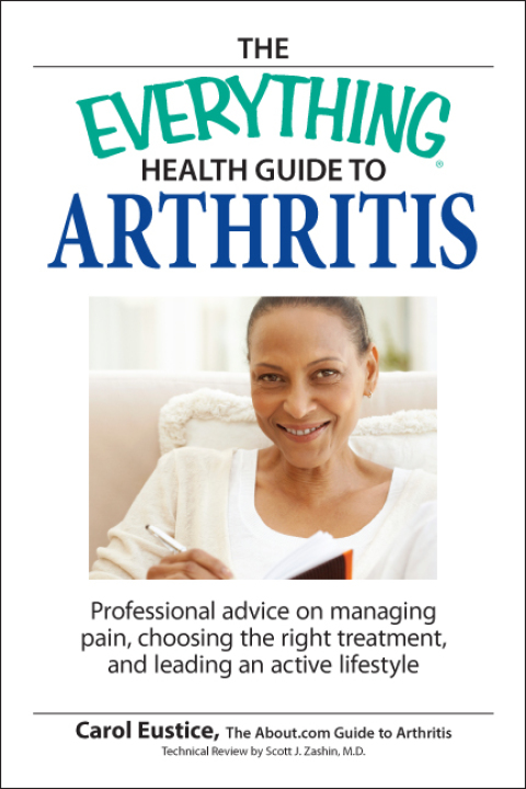 The Everything Health Guide to Arthritis : Get relief from pain, understand treatment and be more active! - FULL INSTANT DOWNLOAD | PDF DOCX EPUB