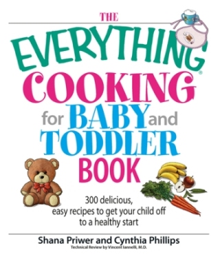 Cover image: The Everything Cooking For Baby And Toddler Book 2nd edition 9781593376918