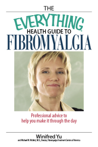 Cover image: The Everything Health Guide to Fibromyalgia 2nd edition 9781593375867