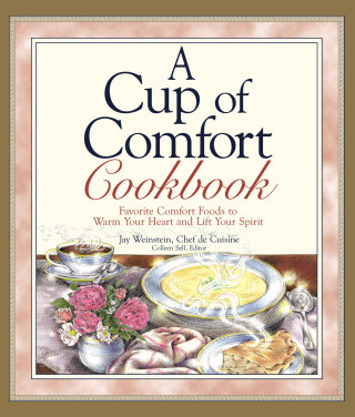 Cover image: A Cup of Comfort Cookbook 9781580627887