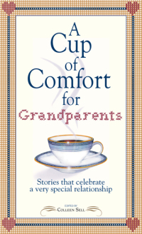 Cover image: A Cup of Comfort for Grandparents 9781593375232