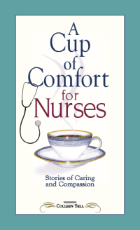 Cover image: A Cup of Comfort for Nurses 9781593375423