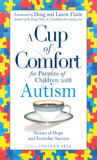 Cover image: A Cup of Comfort for Parents of Children with Autism 9781593376833