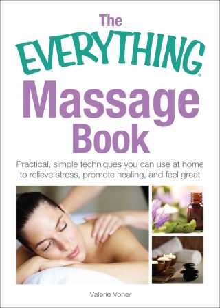 Cover image: The Everything Massage Book 9781593370718