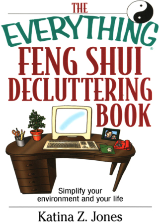 Cover image: The Everything Feng Shui De-Cluttering Book 9781593370282
