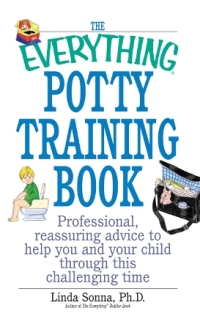 Cover image: The Everything Potty Training Book 9781580627405
