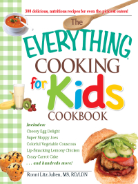 Cover image: The Everything Cooking for Kids Cookbook 9781605506654