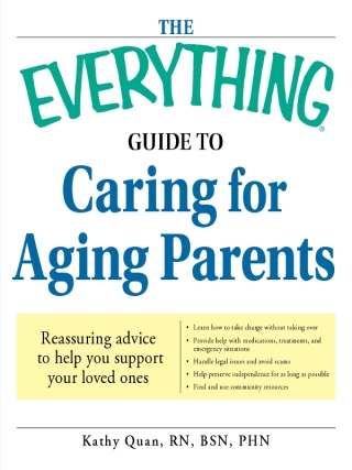 Cover image: The Everything Guide to Caring for Aging Parents 9781598696486