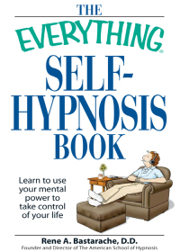 Cover image: The Everything Self-Hypnosis Book 9781598698350