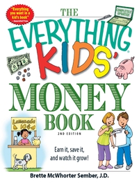 Cover image: The Everything Kids' Money Book 2nd edition 9781598697841