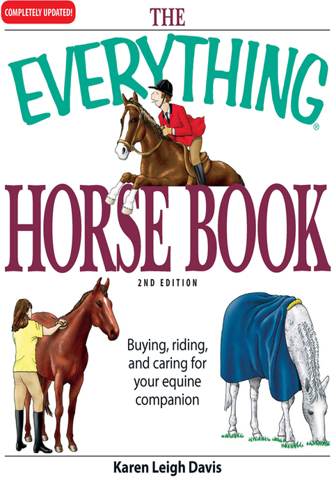 The Everything Horse Book: Buying, riding, and caring for your equine companion, 2nd Edition - FULL INSTANT DOWNLOAD | PDF DOCX EPUB