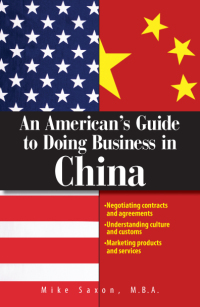 Cover image: An American's Guide To Doing Business In China 9781593377304