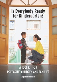 صورة الغلاف: Is Everybody Ready for Kindergarten? 9781605540153