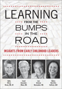 Omslagafbeelding: Learning from the Bumps in the Road 9781605542065