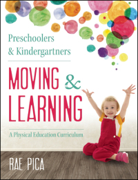 Omslagafbeelding: Preschoolers and Kindergartners Moving and Learning 9781605542683