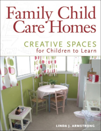 Immagine di copertina: Family Child Care Homes 9781605540757