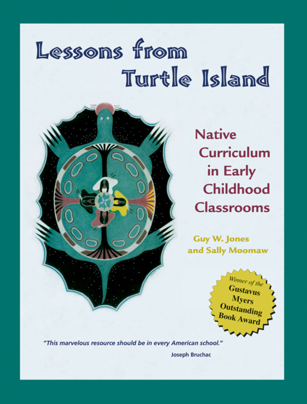 Lessons from Turtle Island Native Curriculum in Early Childhood Classrooms