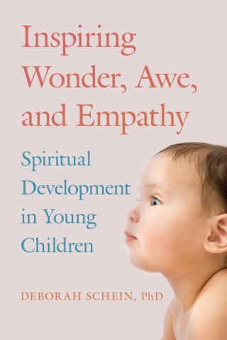 Cover image: Inspiring Wonder, Awe, and Empathy: Spiritual Development in Young Children 1st edition 9781605544847